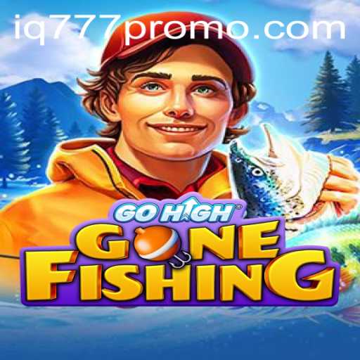 Explore GoHighGoneFishing Adventure