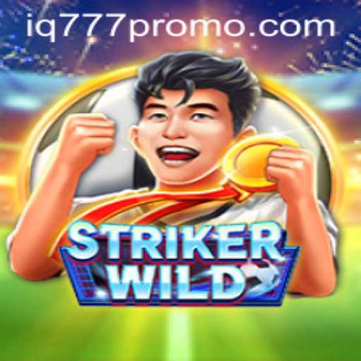 Explore the Adventure of StrikerWILD and the Power of iq777